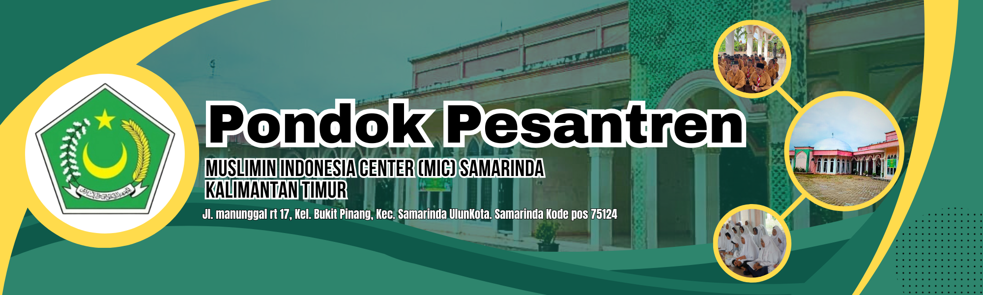 Pondok Pesantren MIC Samarinda